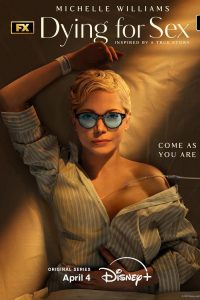 Dying for Sex (2025) Miniserie de TV 720p HD Dual Latino / Inglés