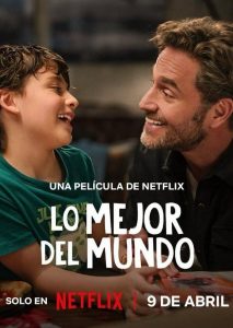 Lo mejor del mundo (2025) WEBRip 1080p HD