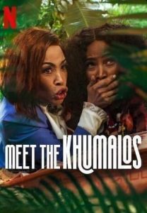 Meet the Khumalos (2025) WEBRip 1080p HD Dual Latino / Inglés