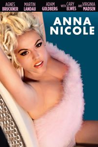 Anna Nicole (2013) WEBRip 1080p HD Dual Latino / Inglés