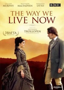 The Way We Live Now (2001) Miniserie de TV