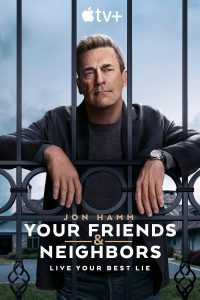 Your Friends & Neighbors (2025) Serie de TV Primera Temporada 720p HD Dual Latino / Inglés