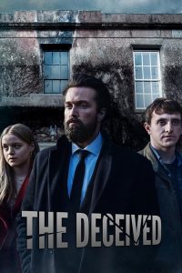 The Deceived (2020) Miniserie de TV Primera Temporada 720p HD