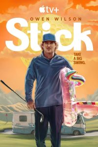 Stick (2025) Serie de TV Primera Temporada 720p HD Dual Latino / Inglés