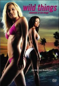 Wild Things: Diamonds in the Rough (2005) WEBRip