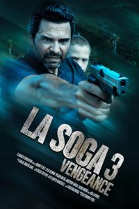 La Soga 3 Vengeance (2023) WEBRip 1080p HD VIP