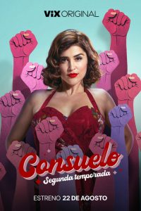 Consuelo (2024) Serie de TV Segunda Temporada (2025) 720p HD