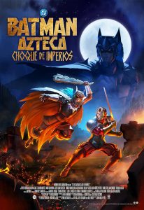 Batman Azteca: Choque de imperios (2025) WEBRip 1080p HD Dual Latino / Inglés