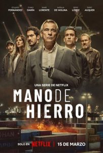 Mano de hierro (2024) Miniserie de TV 720p HD