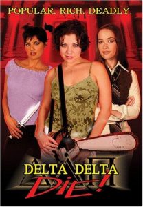 Delta Delta Die! (2003) DVDRip