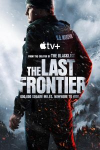 The Last Frontier (2025) Serie de TV Primera Temporada 720p HD Dual Latino / Inglés