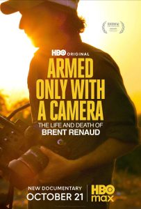 Armed Only with a Camera: The Life and Death of Brent Renaud (2025) WEBRip 1080p HD