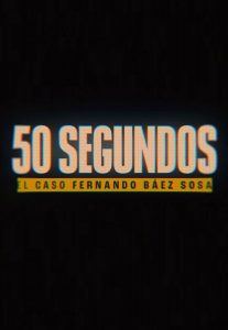 50 segundos: El caso Fernando Báez Sosa (2025) Miniserie de TV 720p HD