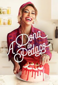 A Dona do Pedaço (2019) Serie de TV 720p HD Latino