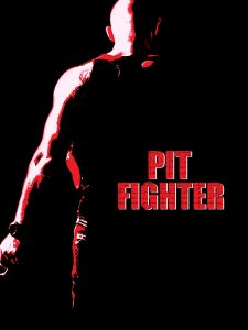 Pit Fighter (2005) WEB-DL 1080p HD