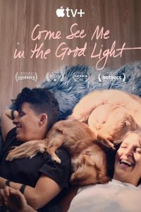Come See Me in the Good Light (2025) WEBRip 1080p HD