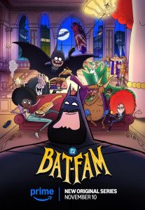 Bat-Fam (2025) Serie de TV Primera Temporada 720p HD Dual Latino / Inglés