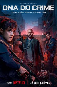 DNA do Crime (2023) Serie de TV Primera Temporada 720p HD Dual Latino / Portugués