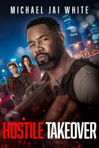 Hostile Takeover (2025) WEBRip 1080p HD Dual Latino / Inglés
