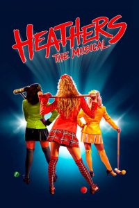Heathers: The Musical (2022) WEBRip 1080p HD