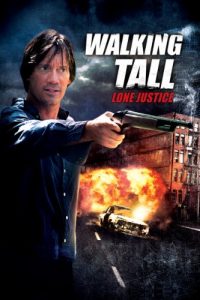 Walking Tall: Lone Justice (2007) WEBRip 1080p HD