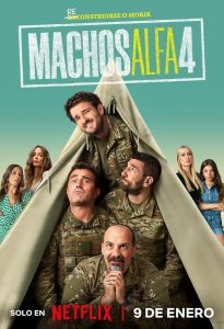 Machos Alfa (2022) Serie de TV Cuarta Temporada (2026) 720p HD