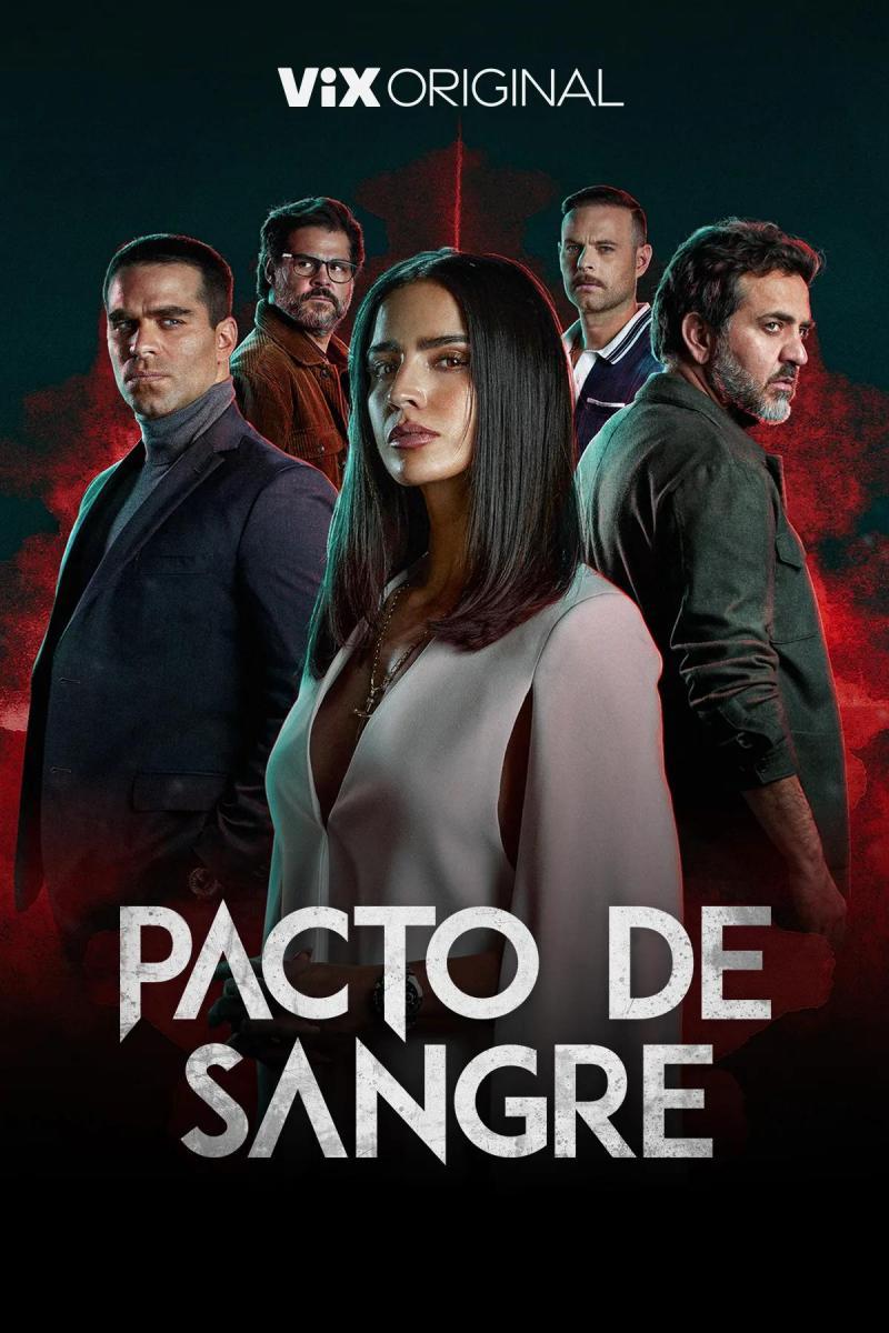 Pacto de sangre (2023) Serie de TV Primera Temporada 720p HD