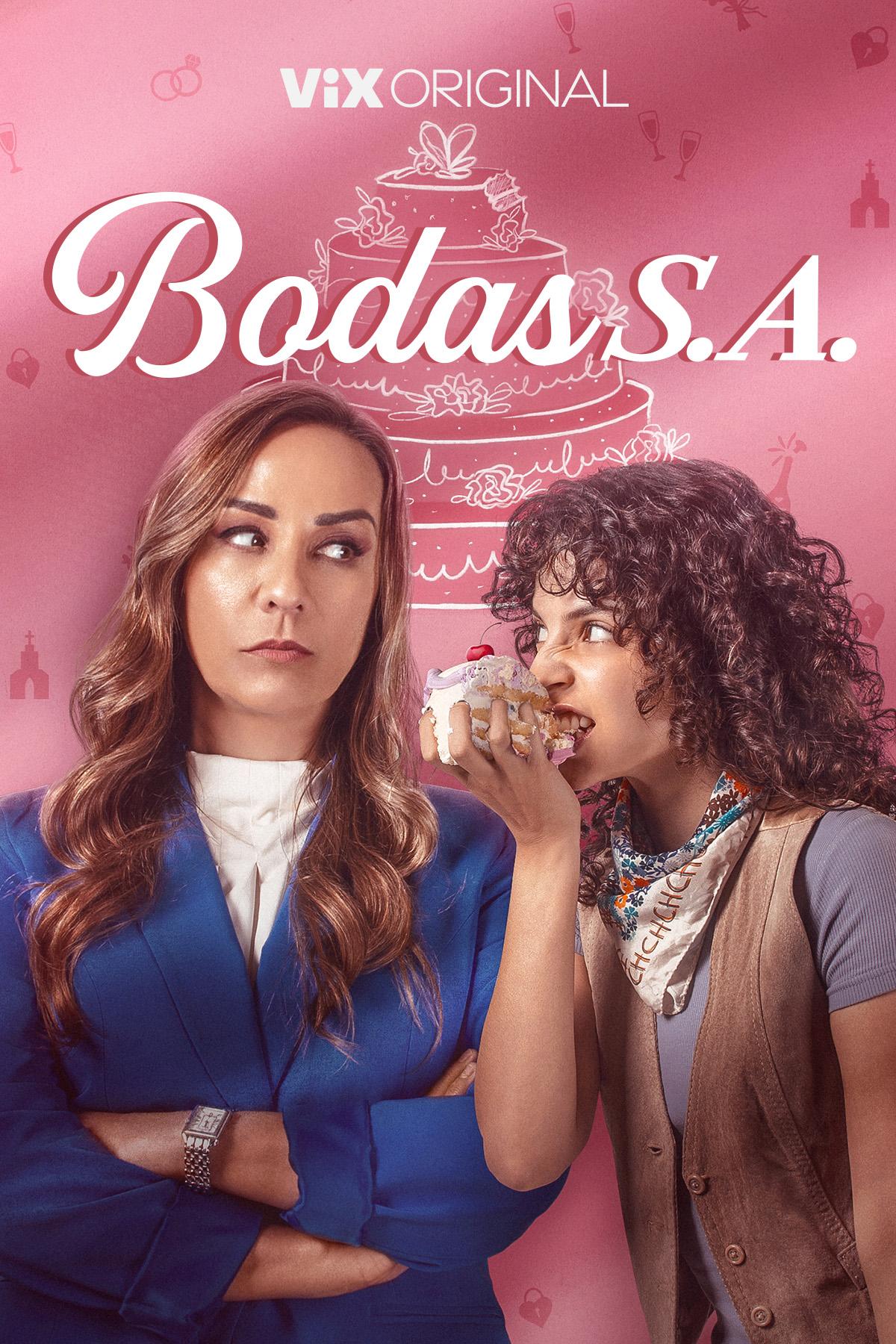 Bodas S.A. (2026) Serie de TV Primera Temporada 720p HD