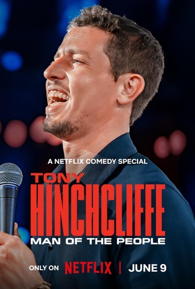 Tony Hinchcliffe: Man of the People (2026)