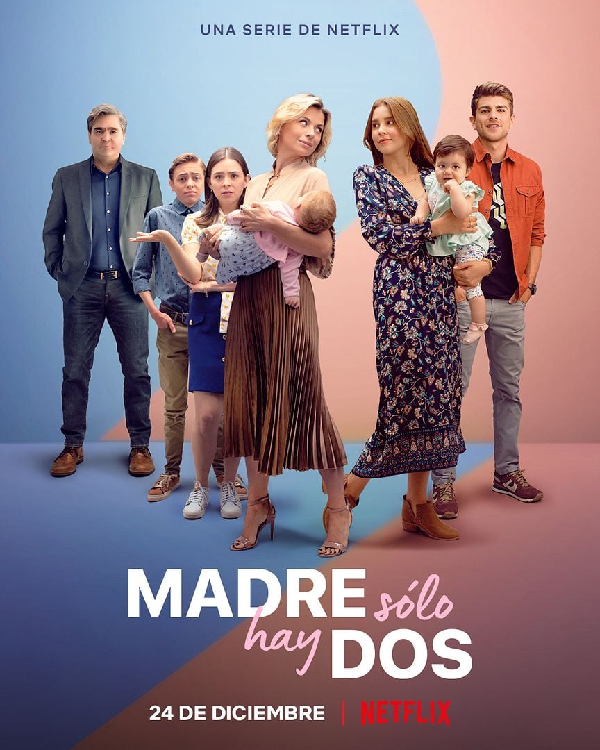 Madre solo hay dos (2021) Serie de TV Segunda Temporada 720p HD